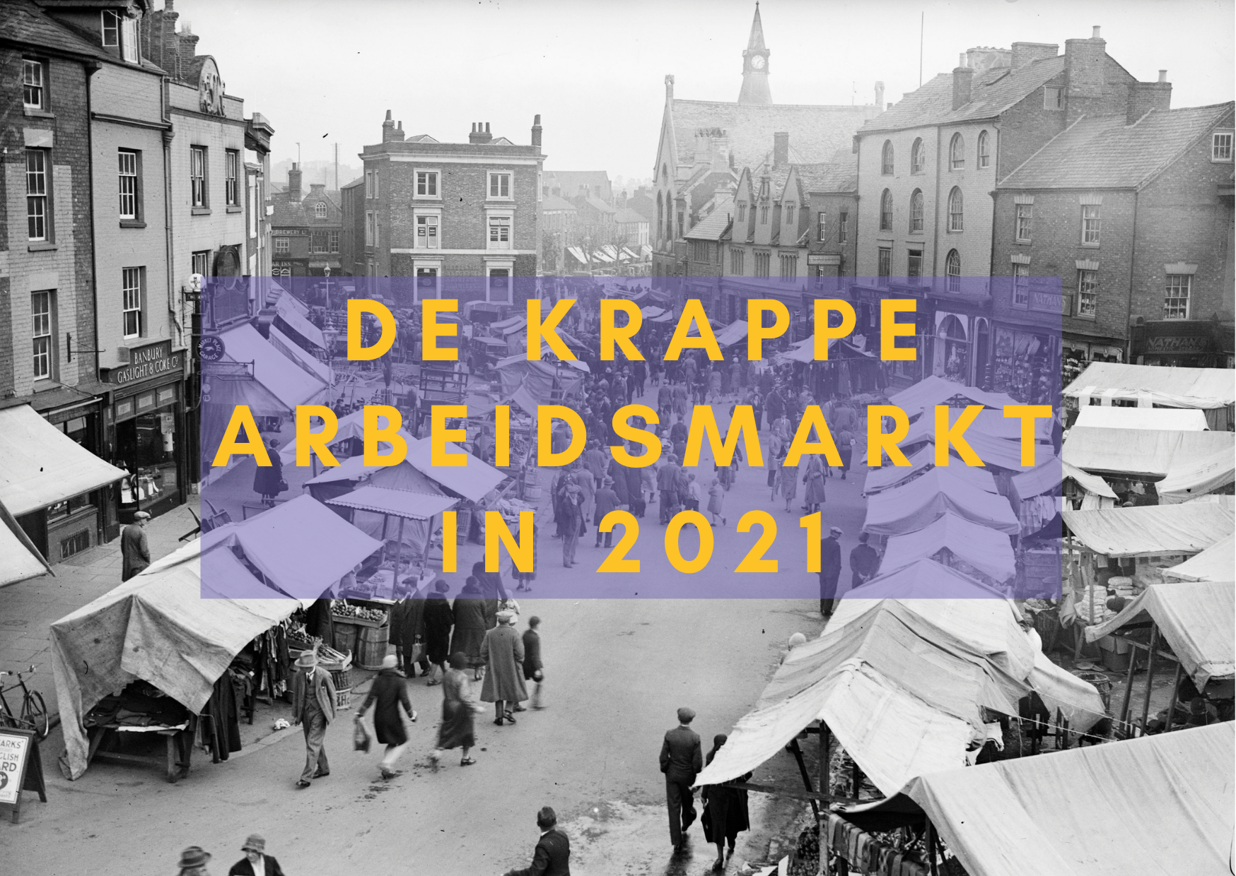 De krappe arbeidsmarkt in 2021