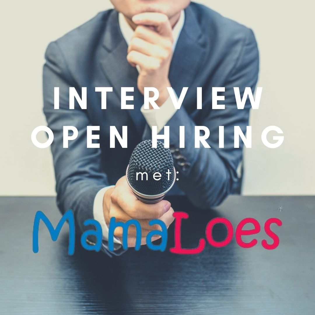 Interview Open Hiring met MamaLoes