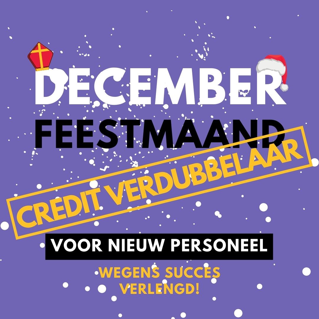 Speciale december actie: de credit verdubbelaar! (Wegens succes verlengd)