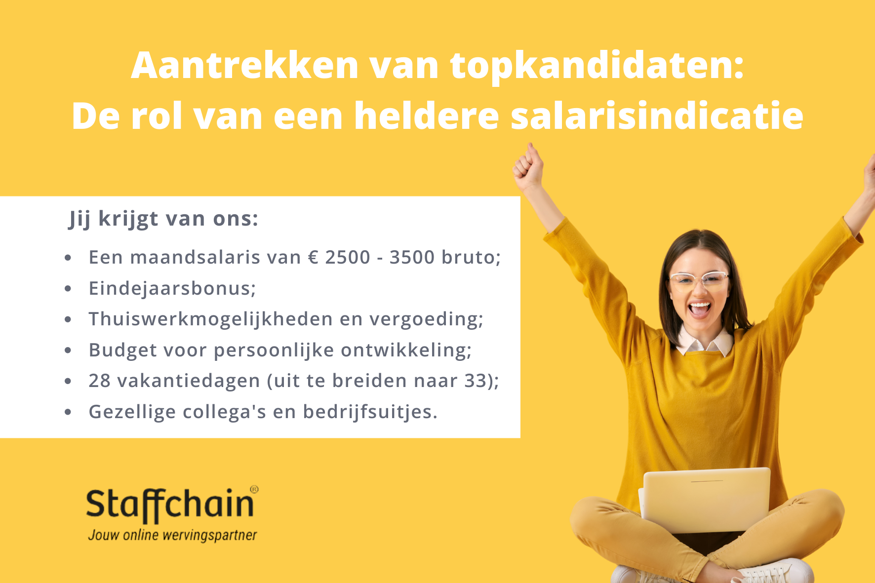 Aantrekken van topkandidaten: De rol van een heldere salarisindicatie